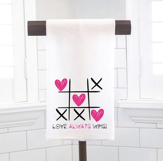 Love Always Wins Flour Sack Tea Towel - Hostess Gift - Housewarming Gift - Valentines Day