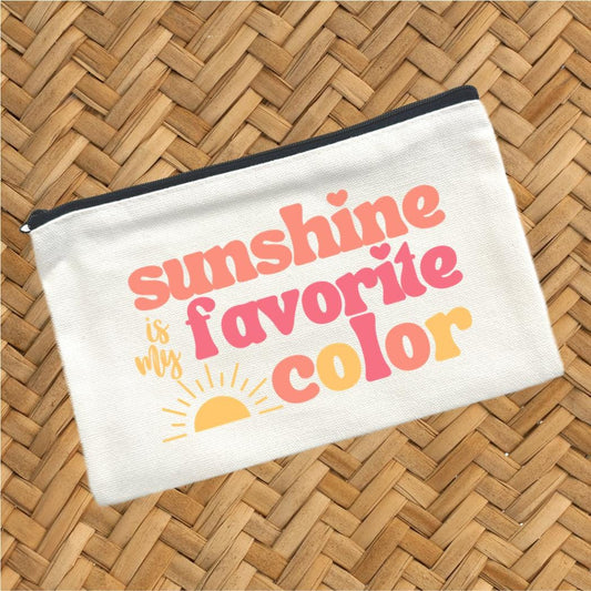 Sunshine Is My Favorite Color, Canvas Pouch, Travel Cosmetic Bag