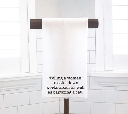 Funny Kitchen Towel, Sarcastic Quote, Hostess Gift