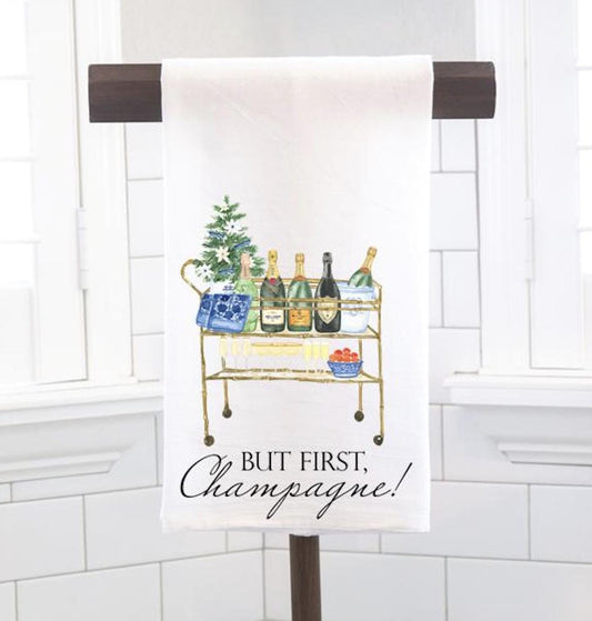 But First Champagne Flour Sack Tea Towel - Hostess Gift - Housewarming Gift