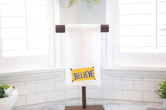 Believe Sign, Flour Sack Tea Towel - Preppy Gift
