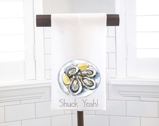 Shuck Yeah Oyster, Flour Sack Tea Towel - Hostess Gift - Housewarming Gift - Preppy